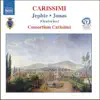 Consortium Carisimi & Vittorio Zanon - Carissimi: Jephte & Jonas